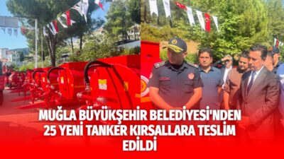 Muğla Büyükşehir Belediyesi, kırsal mahallelerde olası yangınlara daha hızlı müdahale