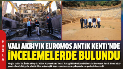Muğla Valisi Dr. İdris Akbıyık, Milas Kaymakamı Vural Karagül ile