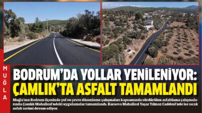 Muğla’nın Bodrum ilçesinde yol ve çevre düzenleme çalışmaları kapsamında sürdürülen