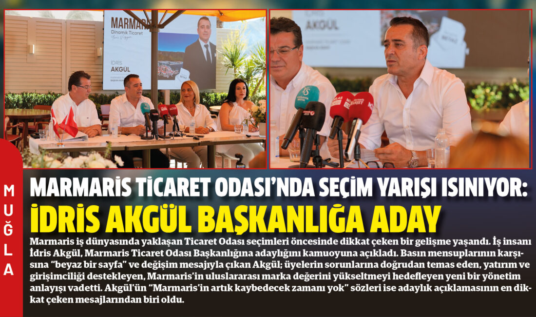 Marmaris iş dünyasında yaklaşan Ticaret Odası seçimleri öncesinde dikkat çeken