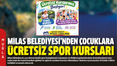 Milas Belediyesi, çocukların farklı spor branşlarıyla tanışması ve fiziksel gelişimlerinin