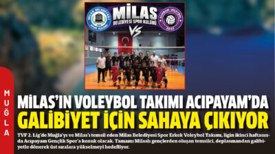 TVF 2. Lig’de Muğla’yı ve Milas’ı temsil eden Milas Belediyesi