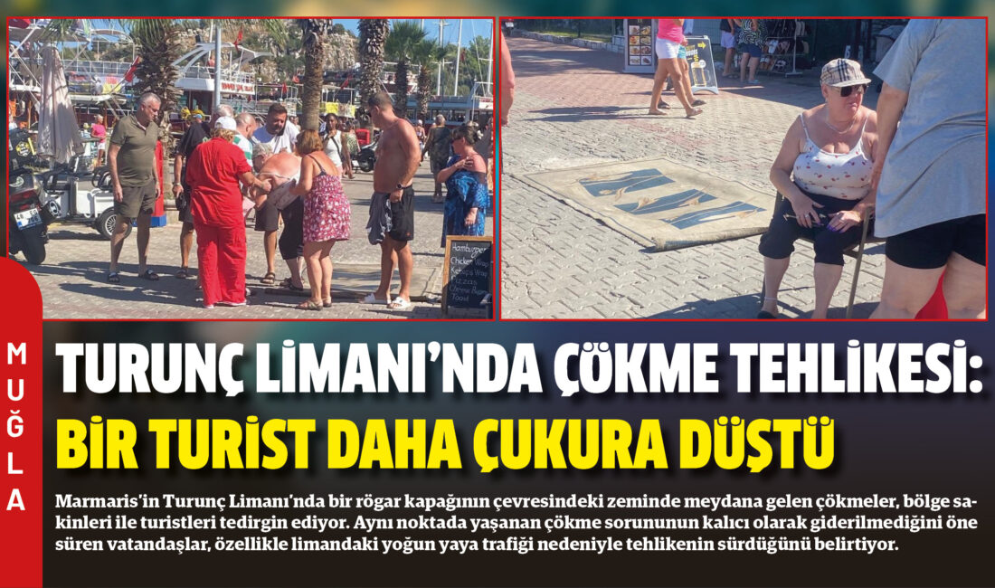 Marmaris’in Turunç Limanı’nda bir rögar kapağının çevresindeki zeminde meydana gelen