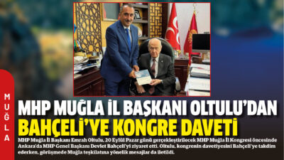 MHP Muğla İl Başkanı Emrah Oltulu, 20 Eylül Pazar günü