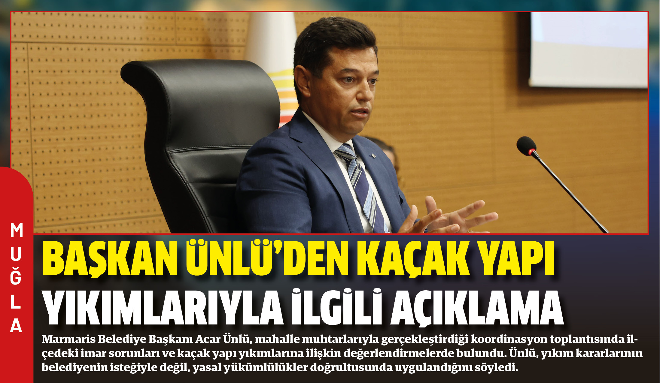 Marmaris Belediye Başkanı Acar Ünlü, mahalle muhtarlarıyla gerçekleştirdiği koordinasyon toplantısında