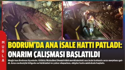 Muğla’nın Bodrum ilçesinde, Gölköy Mahallesi Demirbükü mevkisindeki ana isale hattında