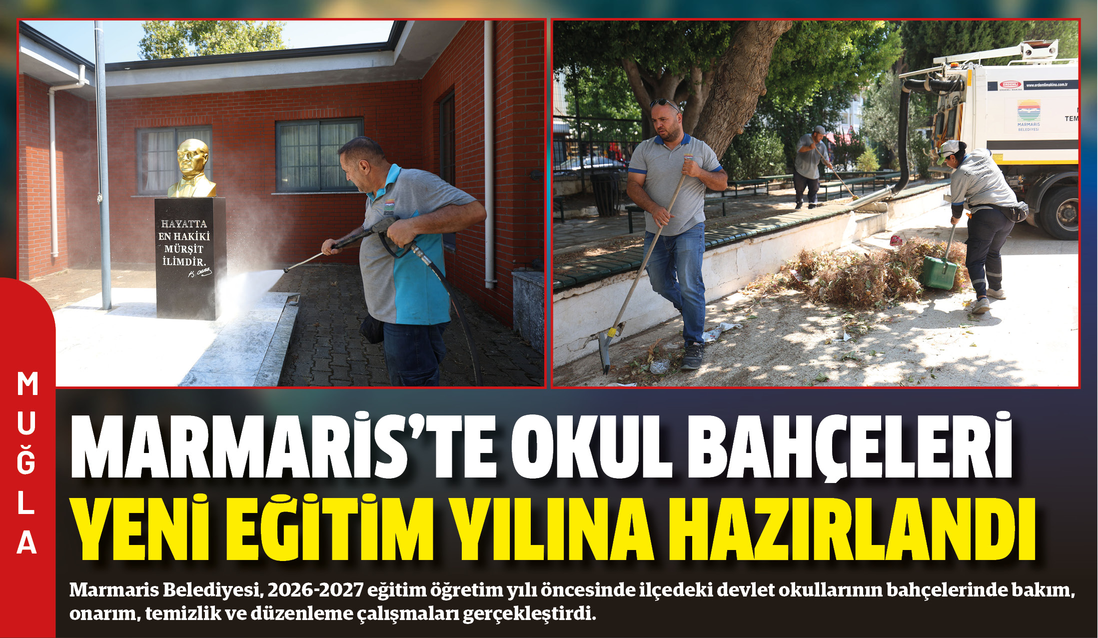 Marmaris Belediyesi, 2026-2027 eğitim öğretim yılı öncesinde ilçedeki devlet okullarının