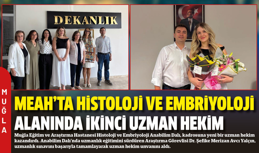 Muğla Eğitim ve Araştırma Hastanesi Histoloji ve Embriyoloji Anabilim Dalı,