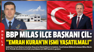 Şehit Hava Uçak Bakım Astsubay Başçavuş Emrah Kuran’ın isminin, Uçak