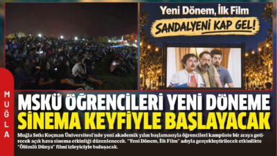 Muğla Sıtkı Koçman Üniversitesi’nde yeni akademik yılın başlamasıyla öğrencileri kampüste