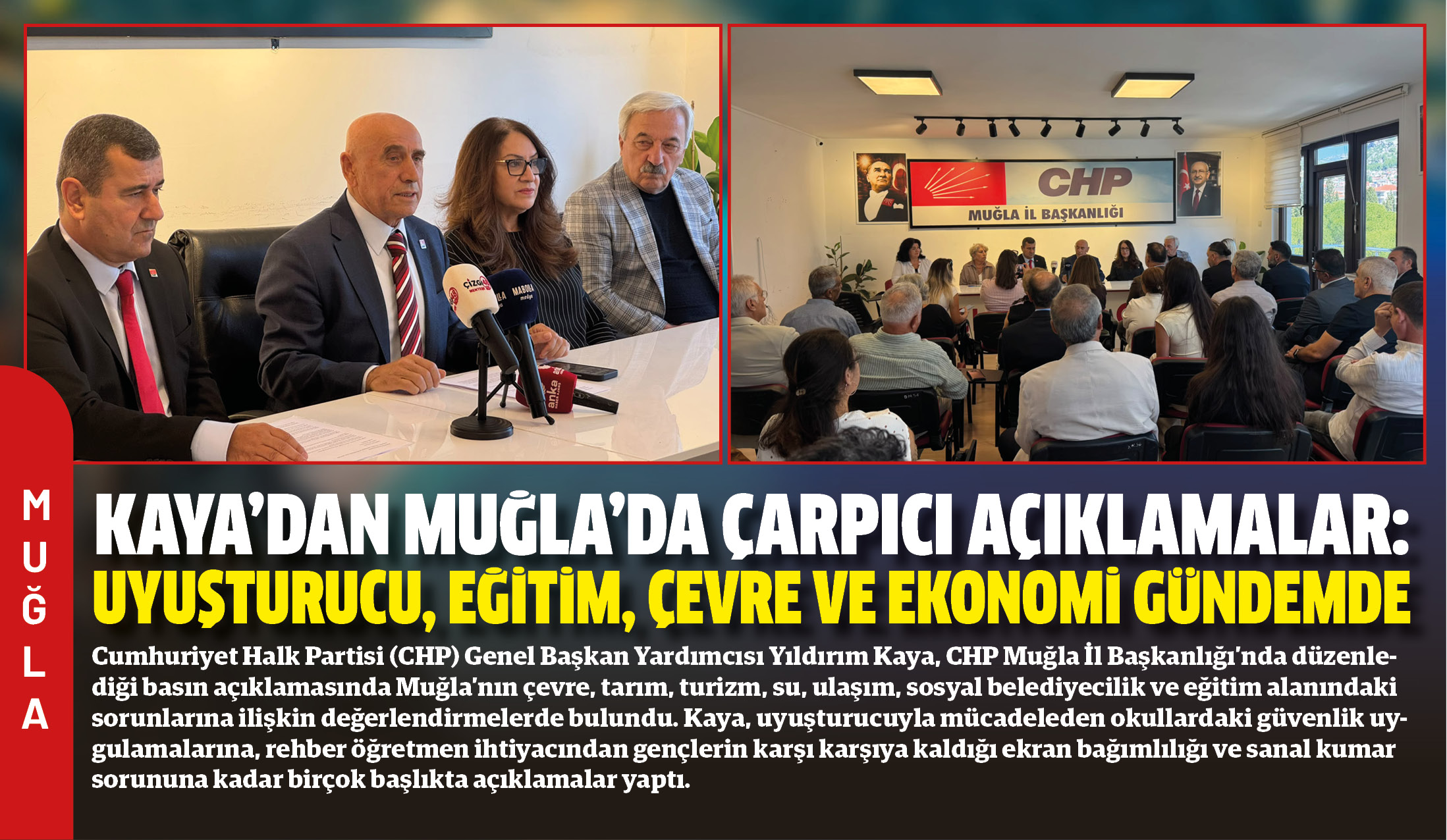 Cumhuriyet Halk Partisi (CHP) Genel Başkan Yardımcısı Yıldırım Kaya, CHP