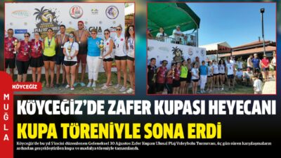 Köyceğiz’de bu yıl 5’incisi düzenlenen Geleneksel 30 Ağustos Zafer Kupası