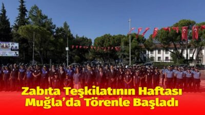 Zabıta Teşkilatı’nın kuruluş yıl dönümü kapsamında kutlanan 1-7 Eylül Zabıta