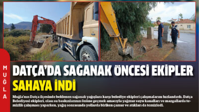 Muğla’nın Datça ilçesinde beklenen sağanak yağışlara karşı belediye ekipleri çalışmalarını