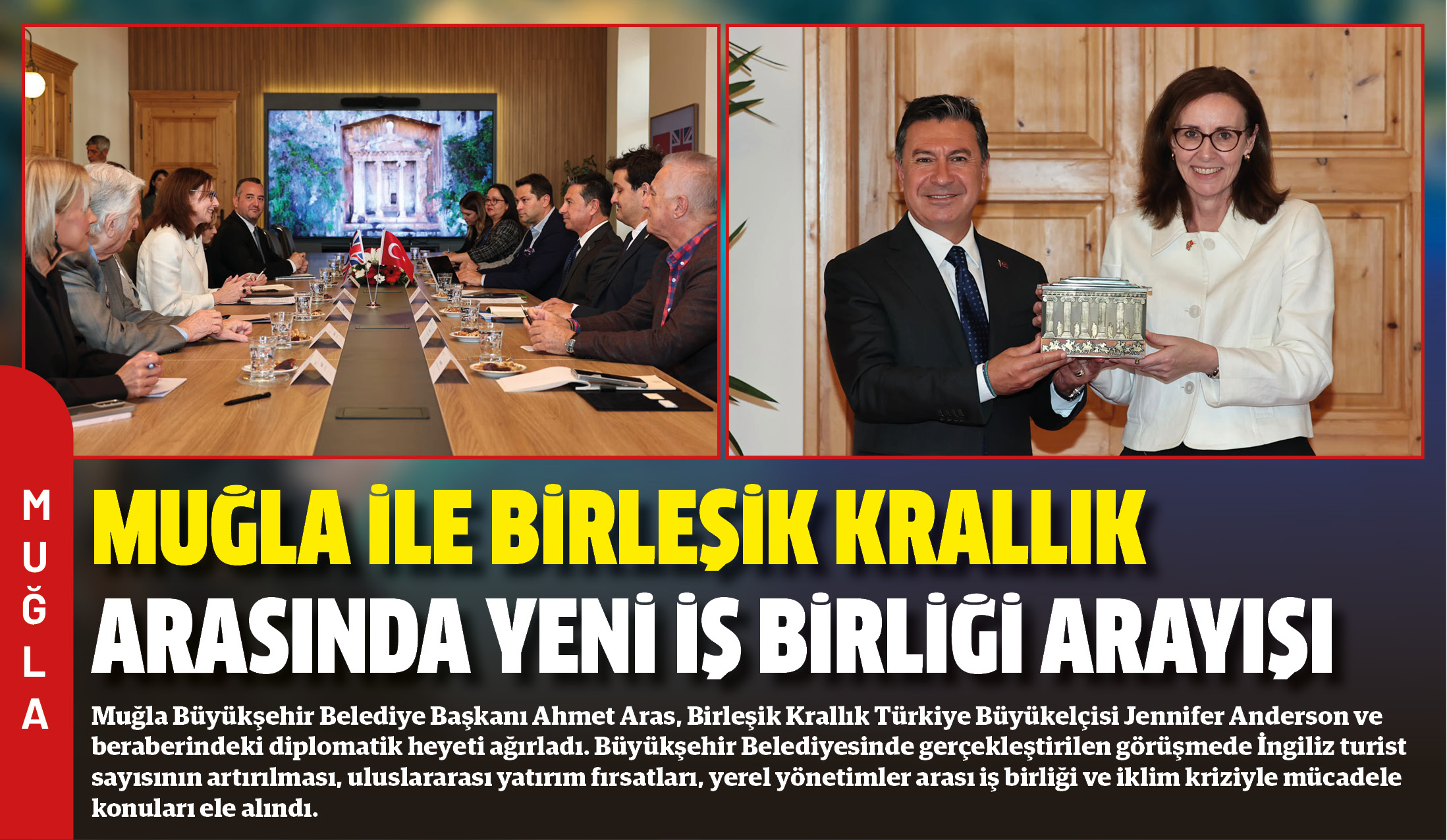 Muğla Büyükşehir Belediye Başkanı Ahmet Aras, Birleşik Krallık Türkiye Büyükelçisi