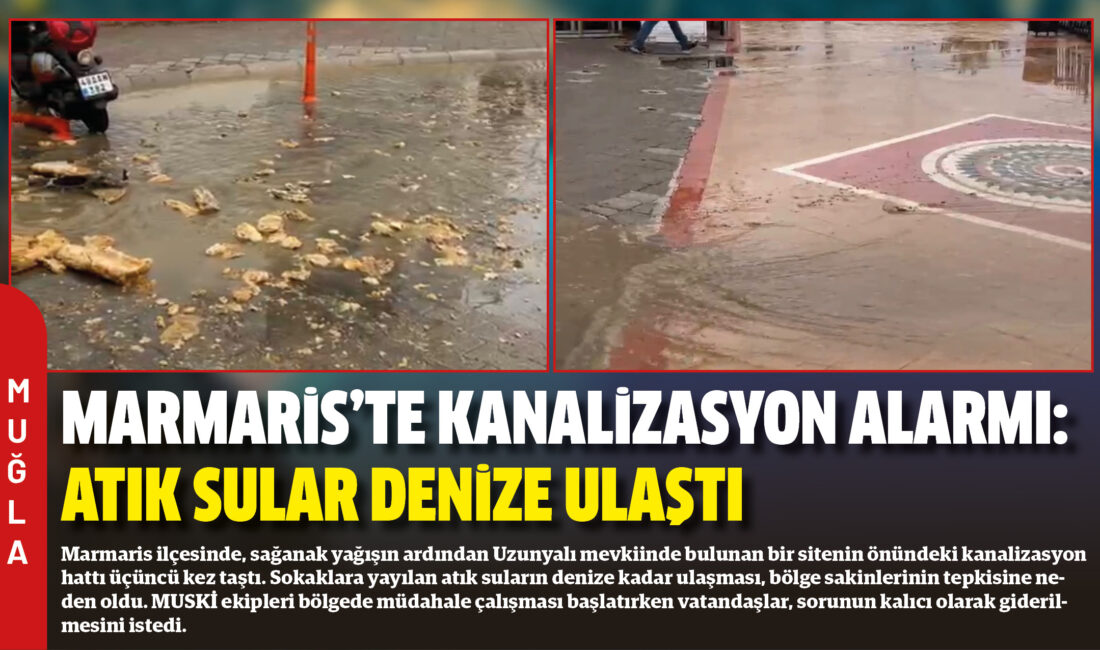 Marmaris ilçesinde, sağanak yağışın ardından Uzunyalı mevkiinde bulunan bir sitenin