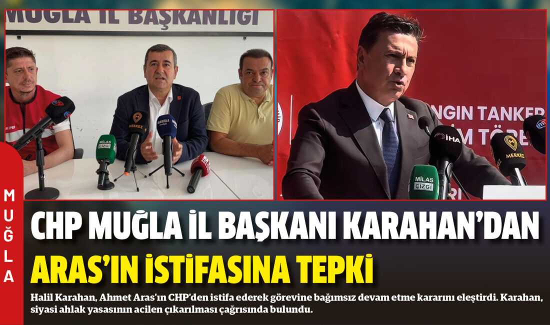Halil Karahan, Ahmet Aras’ın CHP’den istifa ederek görevine bağımsız devam