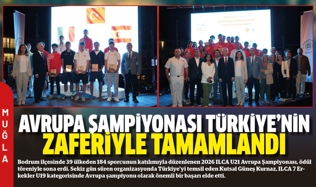 Bodrum ilçesinde 39 ülkeden 184 sporcunun katılımıyla düzenlenen 2026 ILCA