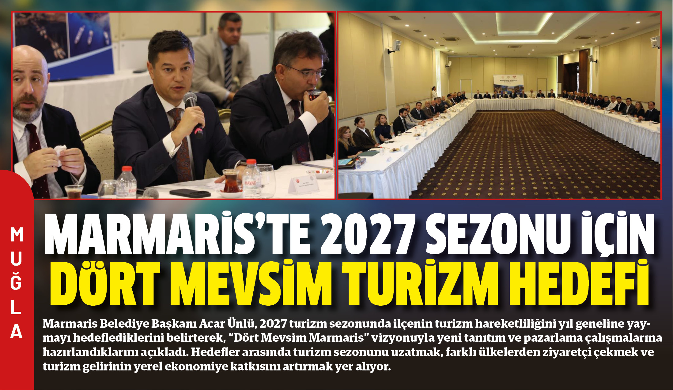 Marmaris Belediye Başkanı Acar Ünlü,