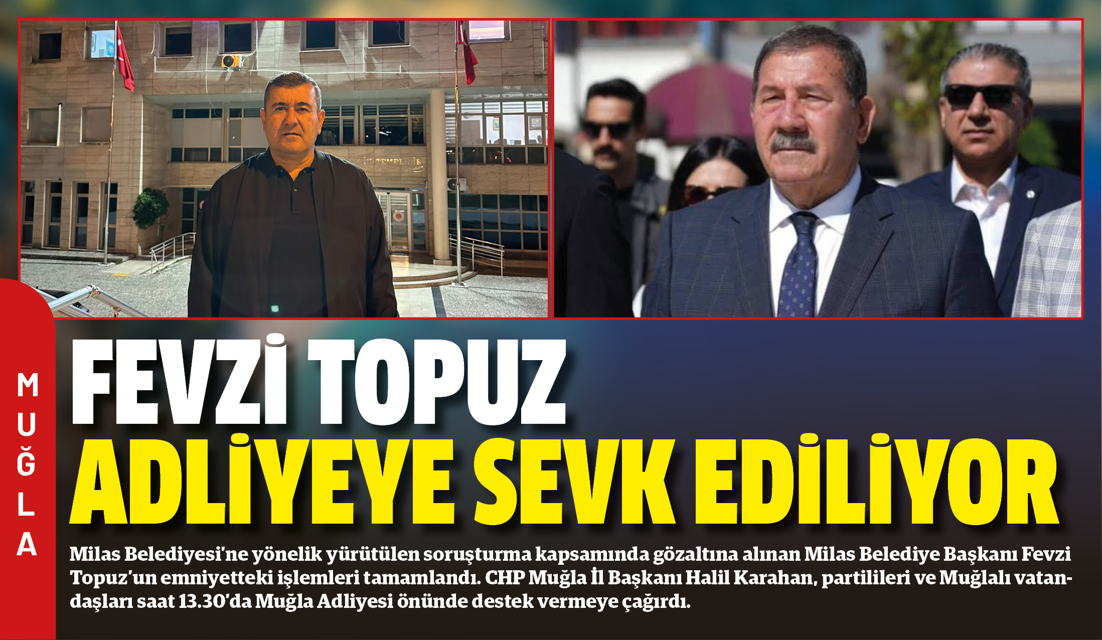 Milas Belediyesi’ne yönelik yürütülen soruşturma