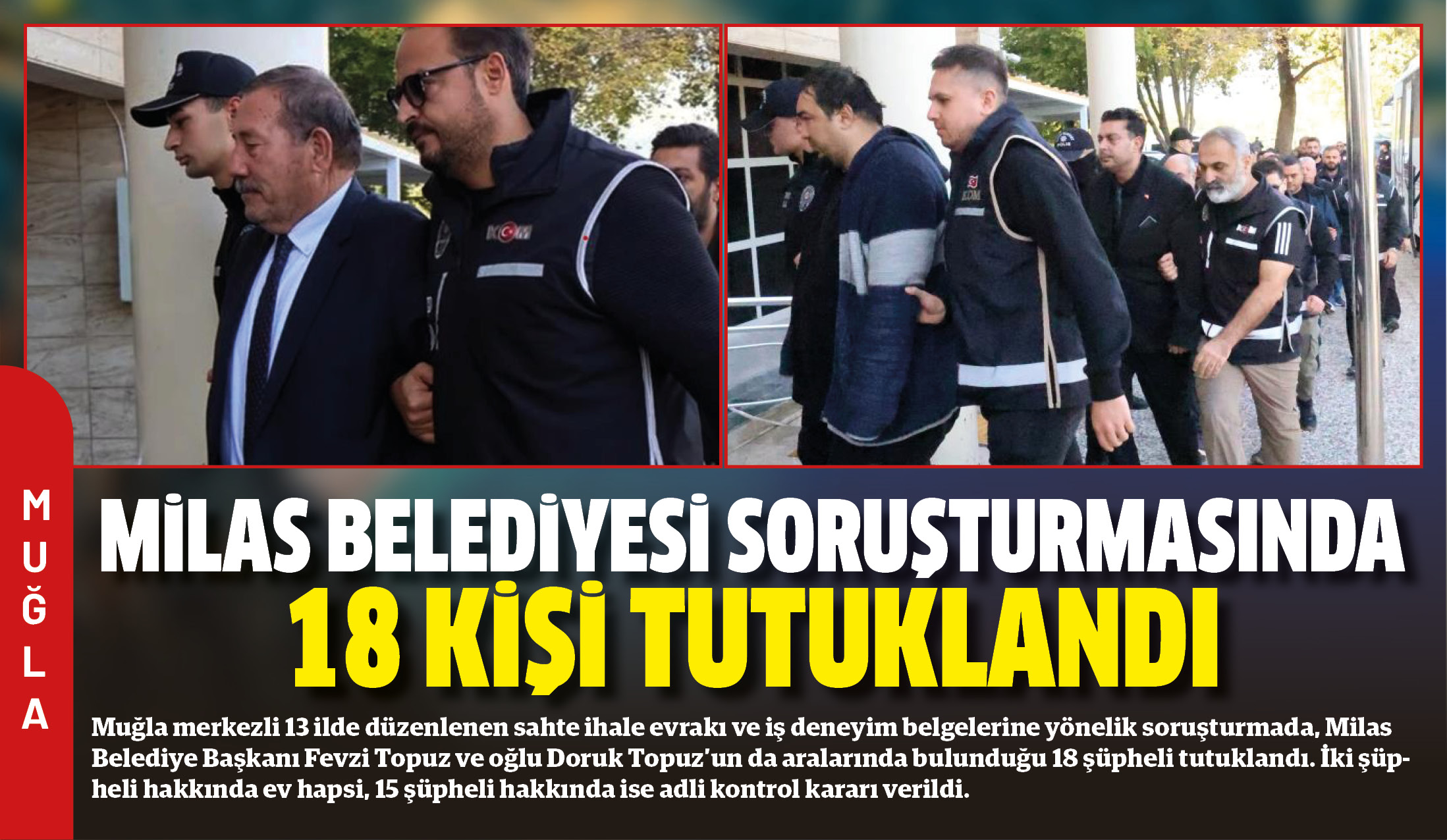 Muğla merkezli 13 ilde düzenlenen