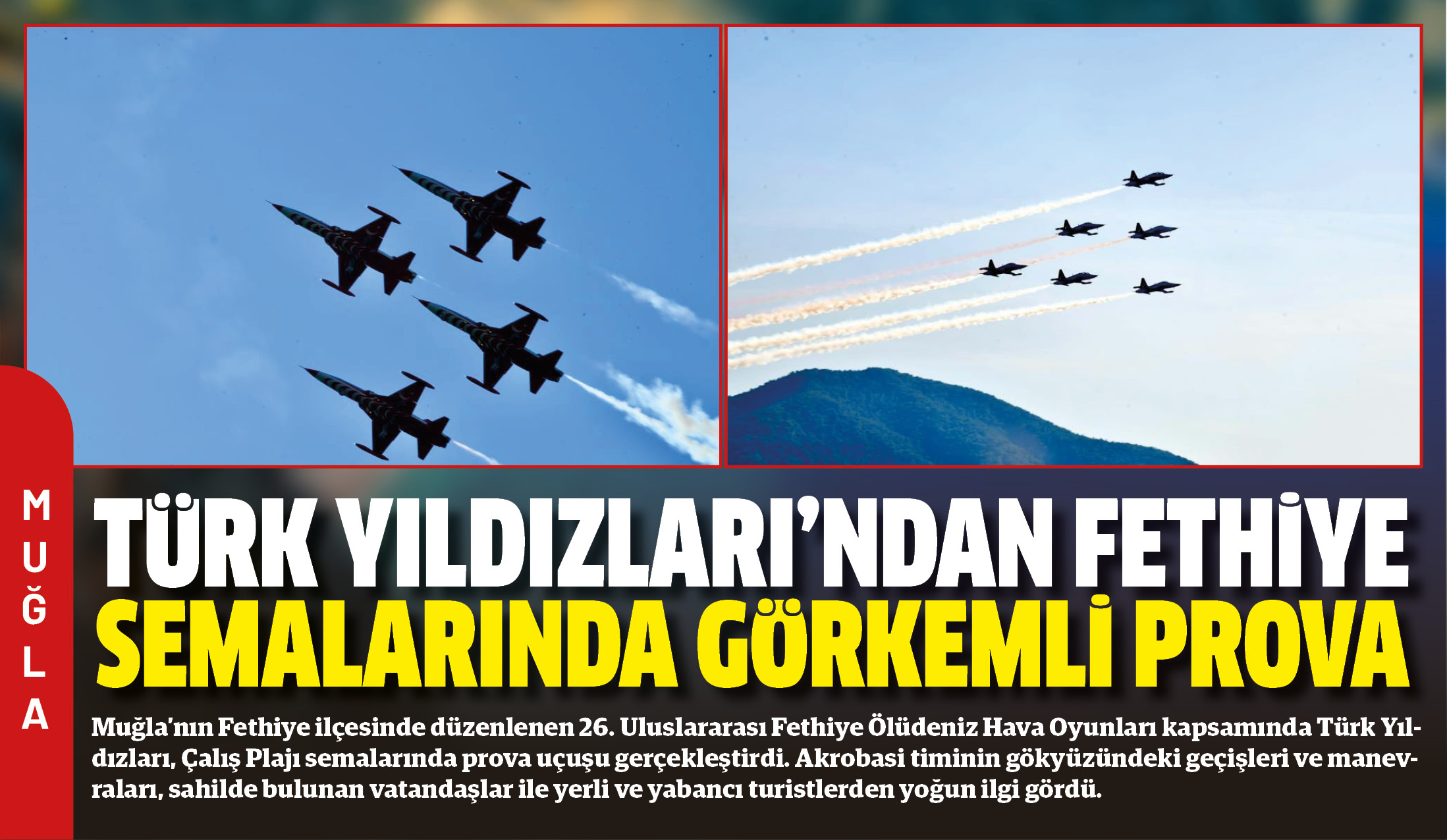 Muğla’nın Fethiye ilçesinde düzenlenen 26.