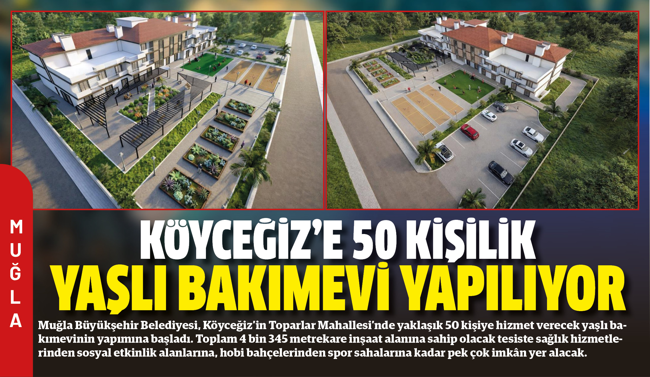 Muğla Büyükşehir Belediyesi, Köyceğiz’in Toparlar