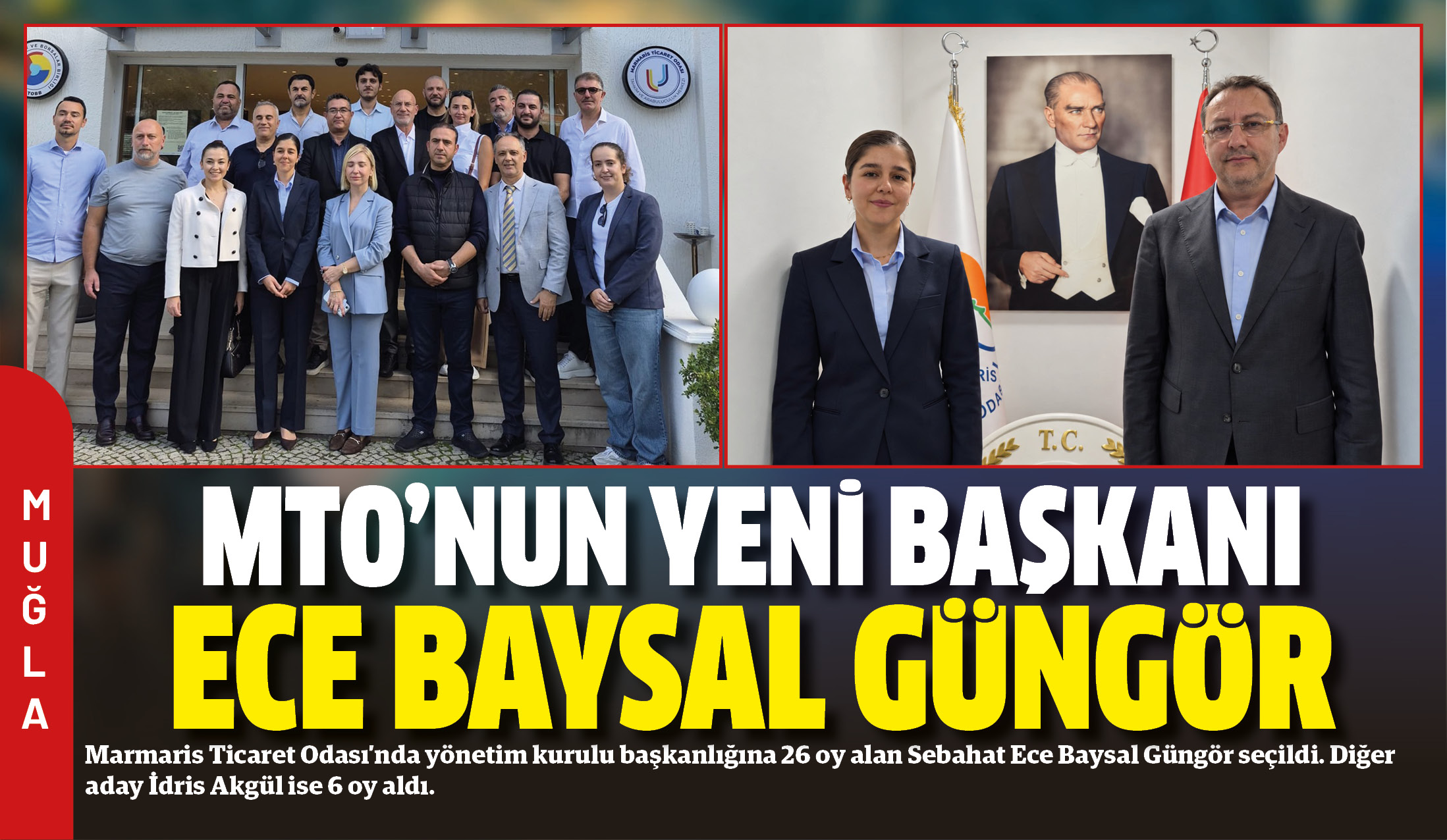 Marmaris Ticaret Odası’nda yönetim kurulu başkanlığına 26 oy alan Sebahat