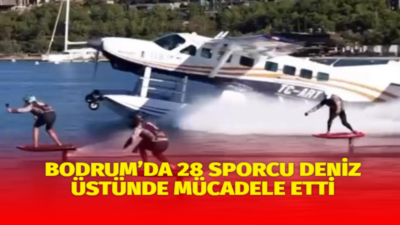 Muğla’nın Bodrum ilçesinde düzenlenen e-foil etkinliğinde, dünyanın farklı ülkelerinden ve