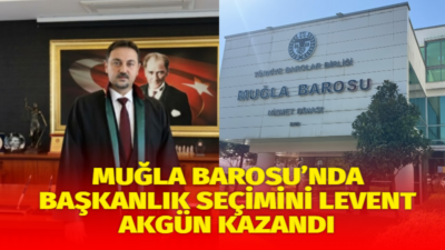 Muğla Barosu’nun yeni başkanını belirlemek üzere gerçekleştirilen olağan genel kurul